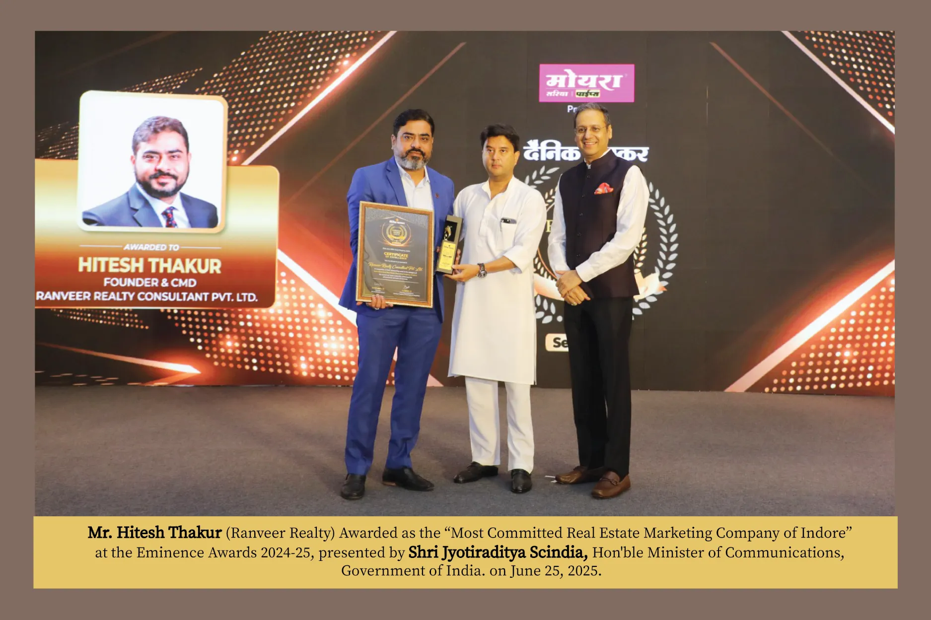 Most Committed Real Estate Marketing Company of Indore, By Dainik Bhaskar Eminence Awards 2024 - 25 | Season-6