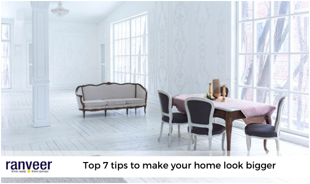 Top 7 tips to make your home look bigger